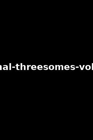 anal three some|Brazzers Anal and Threesome .